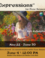 Expressions by Jane Seymour, Art Exhibition, May 22 to June 3, City Gallery at Malibu City Hall Expressions by Jane Seymour, Art Exhibition, May 22 to June 3, City Gallery at Malibu City Hall